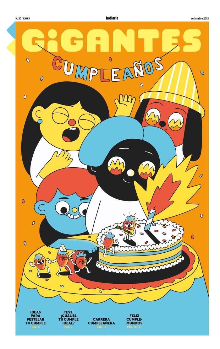 Foto principal del artículo 'Gigantes #30: Siempre es el cumple de alguien' Foto principal del artículo 'Gigantes #30: Siempre es el cumple de alguien'